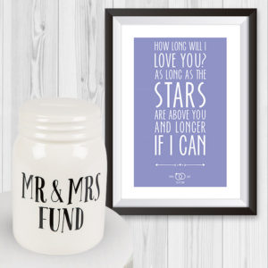 How Long Will I Love You, Mounted Frame & Mr & Mrs Savings Jar