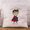 A Real Super Man Cushion