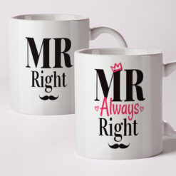 Mr Right & Mr Always Right Mugs