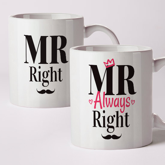 Mr Right & Mr Always Right Mugs