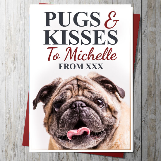 Pugs & Kisses Card (Personalise)