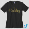 The Hubby T-Shirt