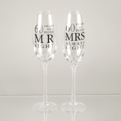 60 Years of Mr Right & Mrs Always Right Champagne Flutes Set of Two