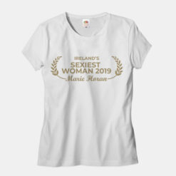 Sexiest Woman T-Shirt Ladies (Black or White)