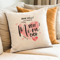Best Mom Ever Cushion
