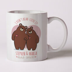 I Don't Bear-lieve it Mug