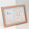 4 x 6 40th Birthday rose gold frame