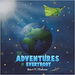 The Adventures of Everybody