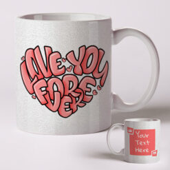 Love You Forever Mug