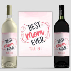 Best Mom Ever Personalised Wine