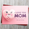 I Love You Mothers Day Card