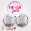 Happy Birthday Bitch Foil Balloon Bouquet