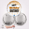 Happy Birthday Bastard Foil Balloon Bouquet
