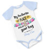 My Favourite Place is Inside Your Hug Short Sleeved Body Suit - Blue
