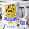 The Best "Your Text" Personalised Mug