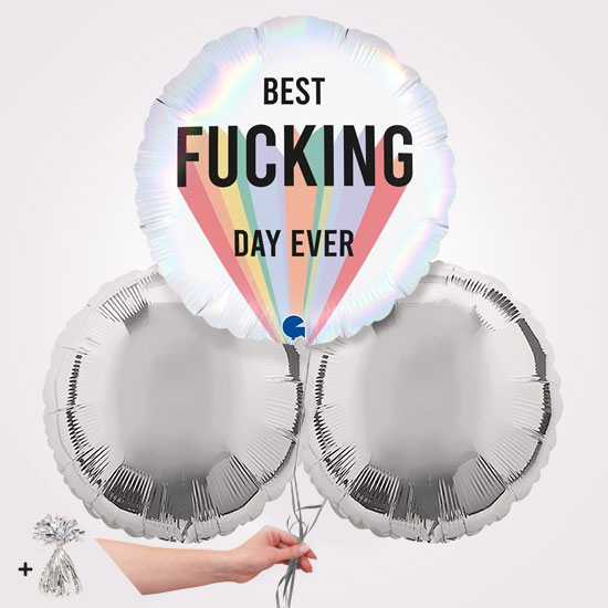 Best Fucking Day Ever Foil Balloon Bouquet