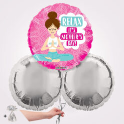 Relax It's Mother's Day Foil Balloon Bouquet