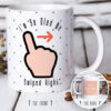 I'm So Glad We Swiped Right Mug