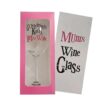 Mums Wine Glass in Gift Box