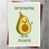 Happy Birthday Avo Good One - Card