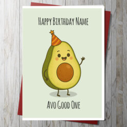 Happy Birthday Avo Good One - Card
