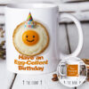 Have an Egg-Cellent Birthday - Mug