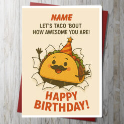 Let’s Taco 'Bout You! Birthday Card