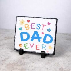 Best Dad Ever Personalised Rectangular Photo Slate With Matt Finish – 15cm x 20cm