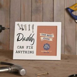Daddy Can Fix Anything Photo Frame
